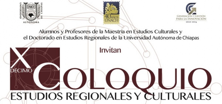 Organiza UNACH Coloquio en Estudios Regionales y Culturales