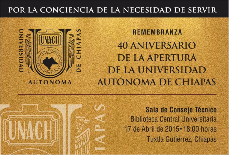La apertura de la UNACH en 1975 y el desarrollo de Chiapas