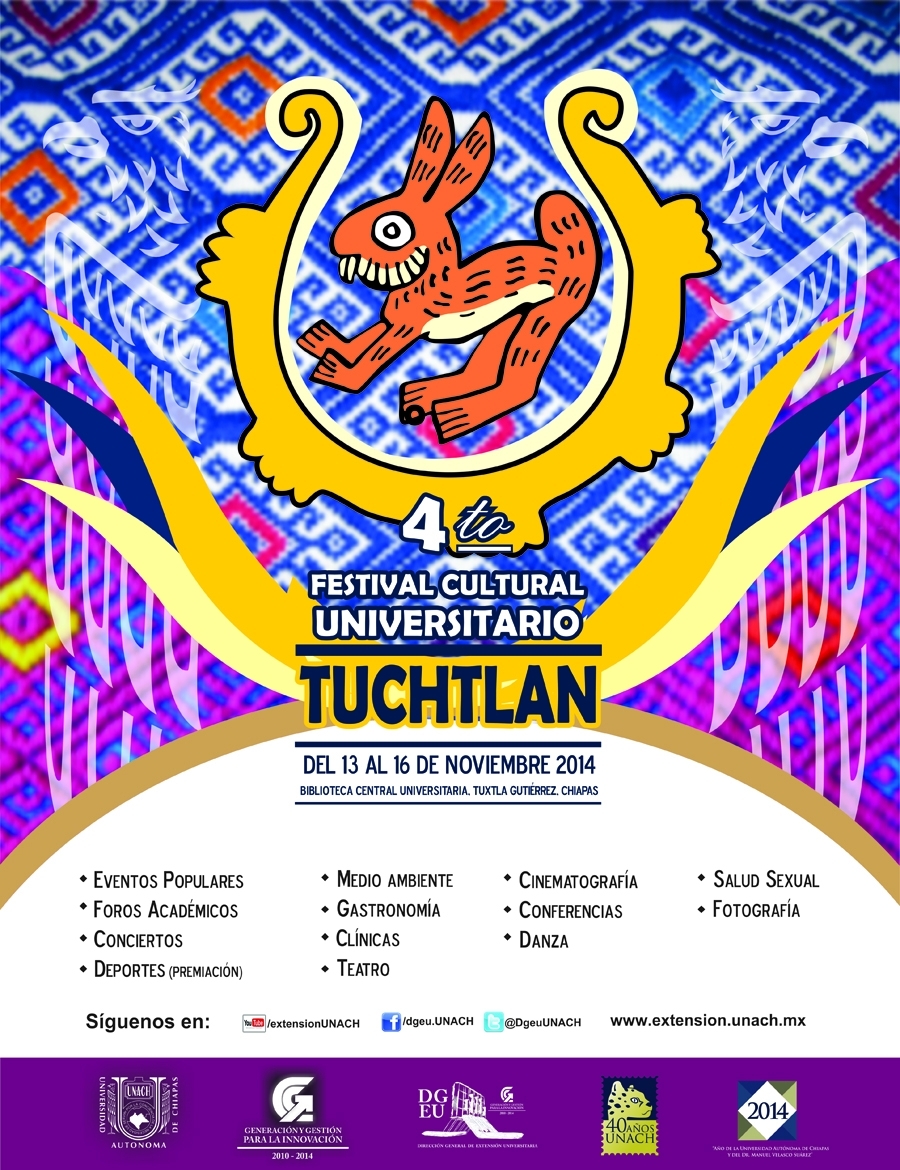 Organiza UNACH IV Festival Cultural Universitario del 13 al 16 de noviembre
