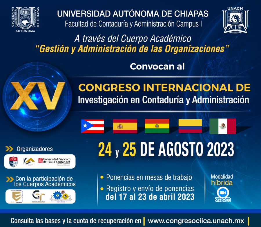 Ponentes de Europa y América Latina participarán en Congreso de Investigación en Contaduría y Administración organizado por la UNACH