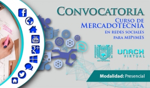 Oferta UNACH Curso de Mercadotecnia en Redes Sociales para MIPyMES