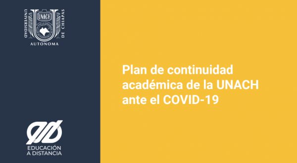 Plan de continuidad académica UNACH ante el COVID 19