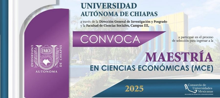 Abierta la convocatoria para cursar la Maestría en Ciencias Económicas en la UNACH