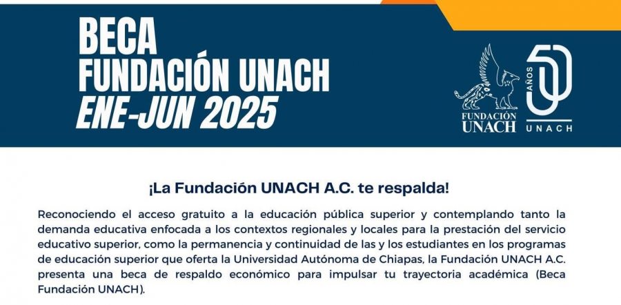 Abierta la convocatoria de la beca que otorga la Fundación UNACH