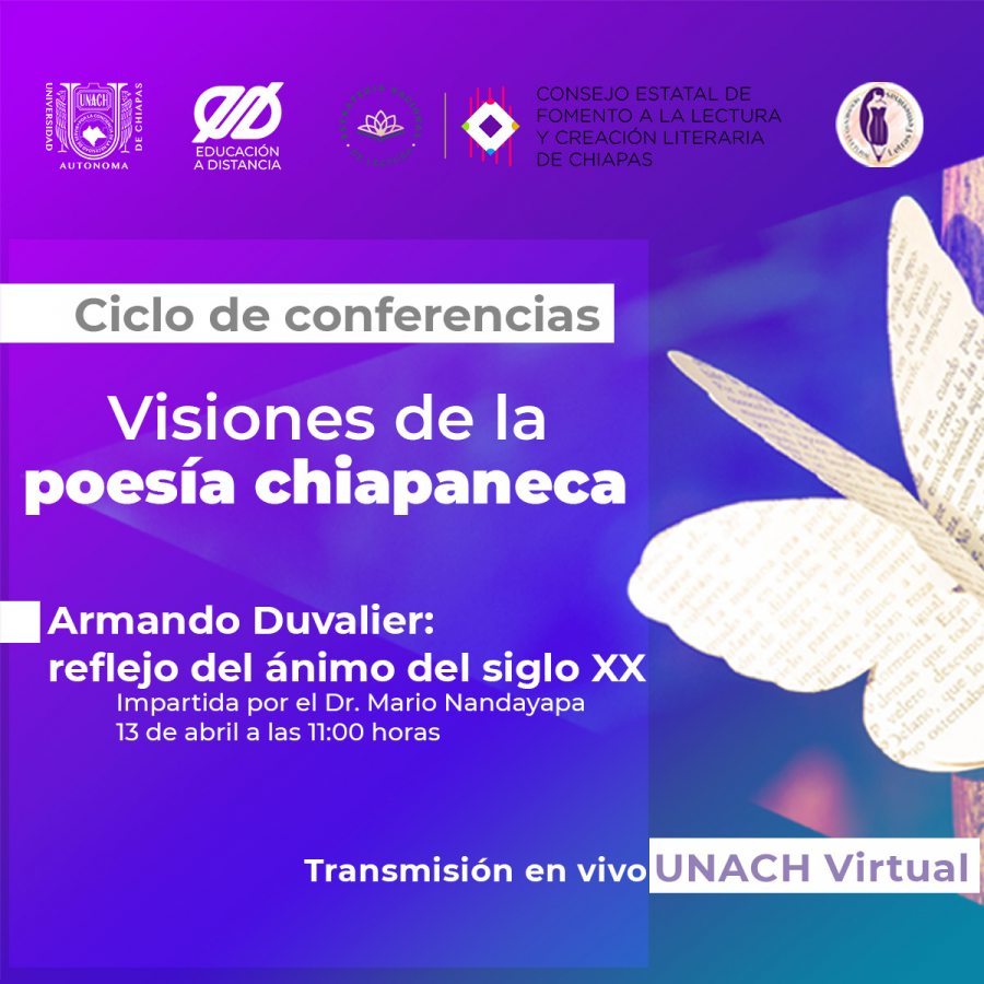 Organiza UNACH Virtual Ciclo de Conferencias “Visiones de la poesía chiapaneca”