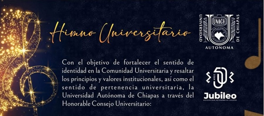 Convoca UNACH a participar en la creación de su himno