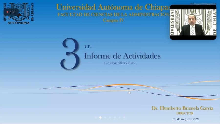 Humberto Brizuela García rinde su tercer informe de actividades al frente de la Facultad de Ciencias de la Administración de la UNACH