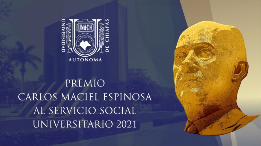 Convoca  UNACH a participar en el Premio “Carlos Maciel Espinosa” al Servicio Social Universitario